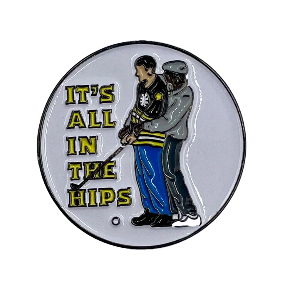 It's All in the Hips - Golf Ball Marker