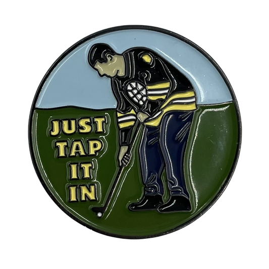 Just Tap It In - Golf Ball Marker